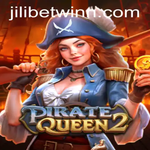 PirateQueen2: The Thrilling High Seas Adventure with Jilibetwin