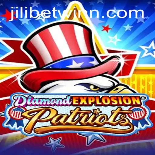 Unlock the Thrills of DiamondExplosionPatriots with Jilibetwin
